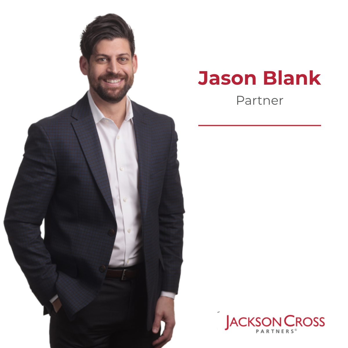 Jason Blank - Jackson Cross Partners