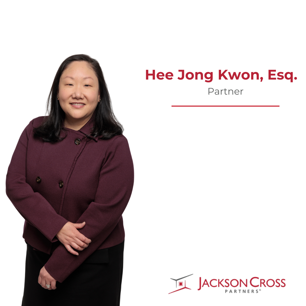 Hee Jong Kwon, Esq. - Jackson Cross Partners